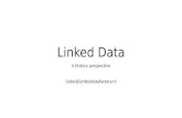 Linked Data, a historic perspective