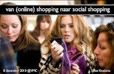 Van (online) shopping naar social shopping