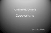 Online x Offline copywriting