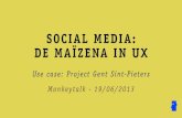 Social Media: de maïzena in UX