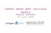 Schipper Accountants Zaken Doen Met Sociale Media 16-06-2010