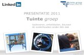 Presentatie Tuinte Groep 2011@ Linkedin