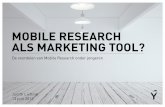Mobile Research als Onderzoekstool (Marcom'13 Mobile Dome) YoungWorks.pptx