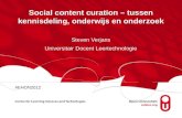 Social content curation – tussen kennisdeling, onderwijs en onderzoek