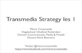 Transmedia strategy les 1