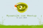 Myowns2M.com Meetup 14-06-2010
