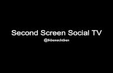 Second Screen Social TV