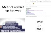 Met het achief op het web: 1995 tot 2011