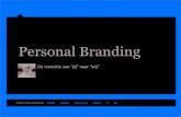 Personal branding - #socialfriday presentatie 14 Januari 2011