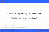 Cloud Computing en MKB, eindejaarsopruiming?