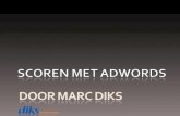 Marc Diks - Scoren met Adwords