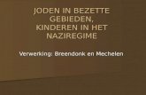 Verwerking Breendonk en Mechelen