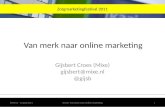 Van merk naar online marketing - Mixe Online