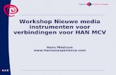 Workshop Nieuwe Media voor HAN MCV