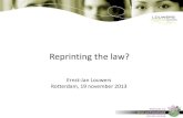 Reprinting the law? - juridische aspecten van 3D printing/additive manufacturing