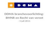 DDMA branche update bmnr en rv v 5 juli 2011