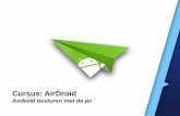 Cursus: Bestuur Android via je pc met AirDroid