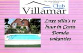 Luxe villa's te huur in Costa Dorada vakanties