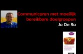 Communiceren met moeilijk bereikbare doelgroepen - Jo De Ro