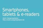 Smartphones, tablets & e readers - Kortrijk