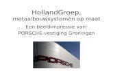 Porsche-vestiging Groningen by Holland Groep, Metaalbouwsystemen Op Maat