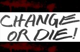 Keynote Change or Die