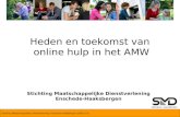 Heden en toekomst van online hulp in het AMW - Saskia Mulder