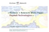 Kirchner + Robrecht White Paper Paywall-Technologien