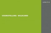 Presentatie Wildcard