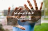 0910 Q3 Medialab Kickoff