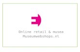 Visie op Online retail & Musea