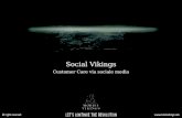Social Vikings - Our Customer care via Social Media