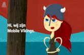 Mobile Vikings Business Case for Social Media Club Groningen