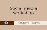 Eindhoven Museum social media workshop