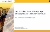 De visie van Danny op enterprise-architectuur