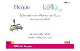 FEX | Zorg | 130926 | Scheiden van wonen en zorg | Presentatie | Mieke Ockhuizen