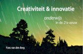 Presentatie Creativiteit en innovatie - Onderwijs in de 21e eeuw IPON09