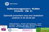 Najaarscongres 2013 - UMC Utrecht / Julius Centrum: Ouderen langer zelfstandig door proactieve en gestructureerde zorg
