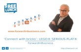 ‘Connect with bricks’: LEGO® SERIOUS PLAY® - ForwardInBusiness