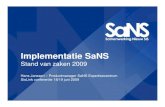SISLink09 - Implementatie van SaNS: stand van zaken 2009 - Hans Janssen (SaNS Expertisecentrum)