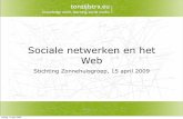 Social Networks en het Web, Zonnehuisgroep