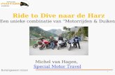 Presentatie special motor travel ride to dive naar de harz