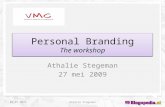 Personal Branding VMC workshop over reputatiemanagement, Internetontwikkelingen en hoe professionele en persoonlijke merken zichtbaar en beheersbaar zijn. Eindhoven VMC regio Zuid