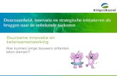 Symposium Ketenintegratie - Presentatie Bert Bruns - Duurzame innovatie