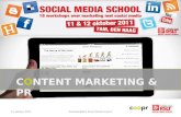 PR & Content Marketing Social Media School oktober 2011, workshop door Jos Govaart van Coopr