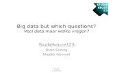 SISLink13 - 21/6 - ronde 2 - Veel data maar welke vragen? - Bram Enning, Maaike Vervoort (Studiekeuze123)
