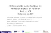 OWD2012 - E4 - Differentiatie met effectieve ict-middelen bij taal en rekenen - Hanneke Wentink en Vincent Jonker
