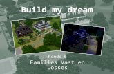 Build My Dream 6