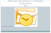 Efficient berichten in Outlook verwerken