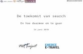 Toekomst van Search - Emerce Travel 2010